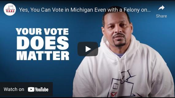 Yes, You Can Vote in Michigan—New Video!