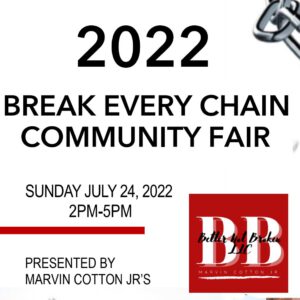 BREAK EVERY CHAIN COMMUNITY FAIR