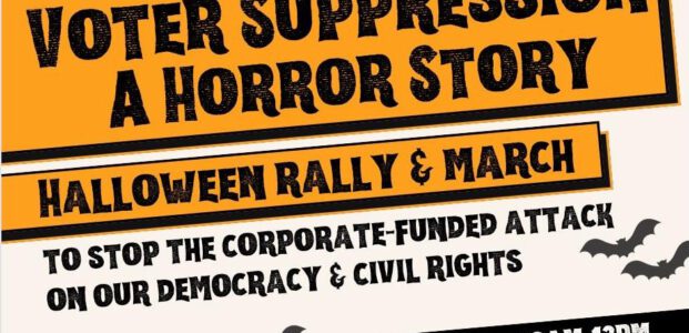 #DefendBlackVoters Voter Suppression: A Horror Story, Halloween Rally & March