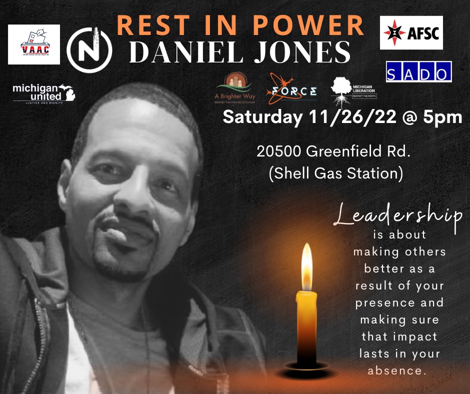 Graphic flyer describing vigil: Rest in Power, Daniel Jones