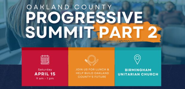 Oakland County Progressive Summit (Part 2)