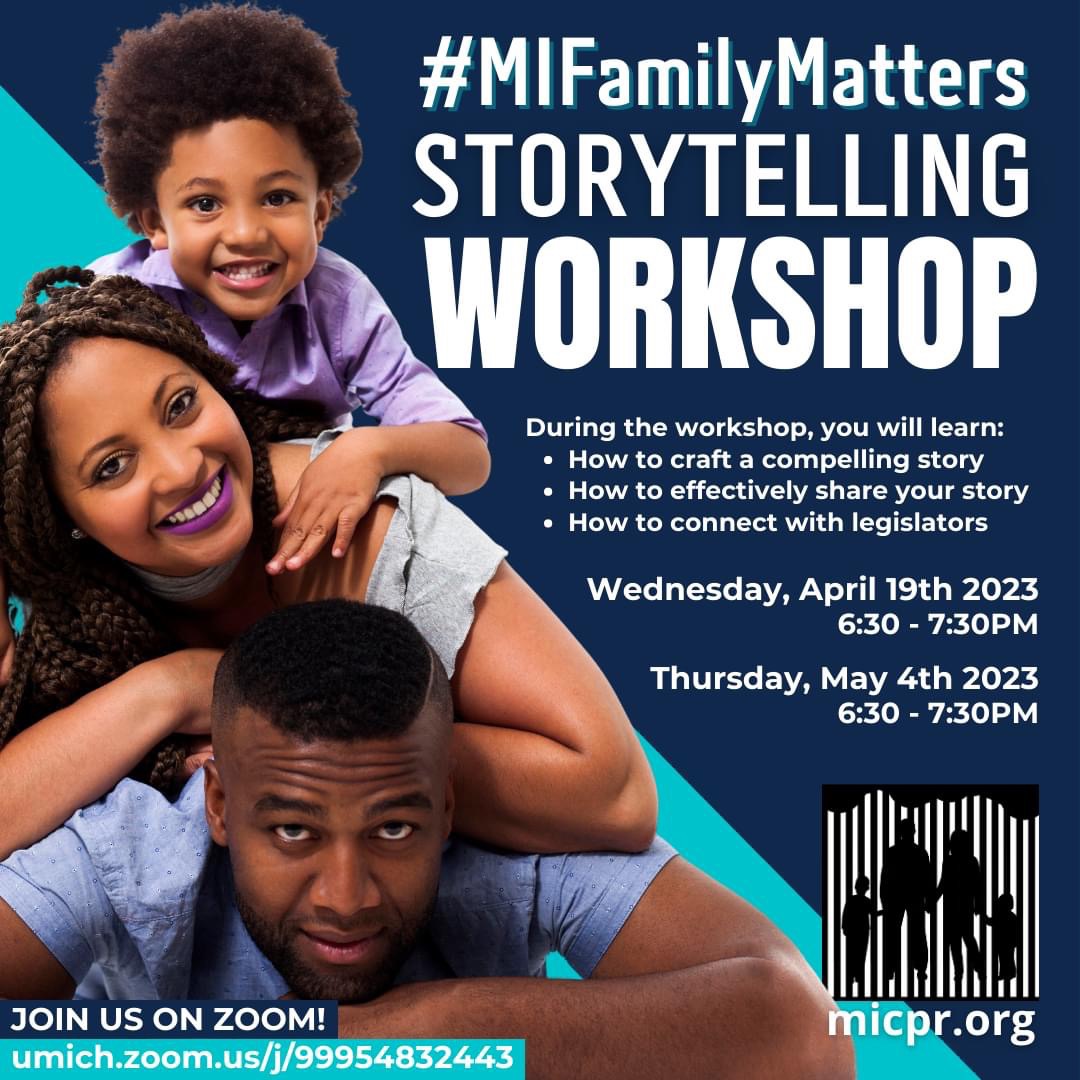 #MIFamilyMatters Storytelling Workshop hosted by Citizens for Prison Reform