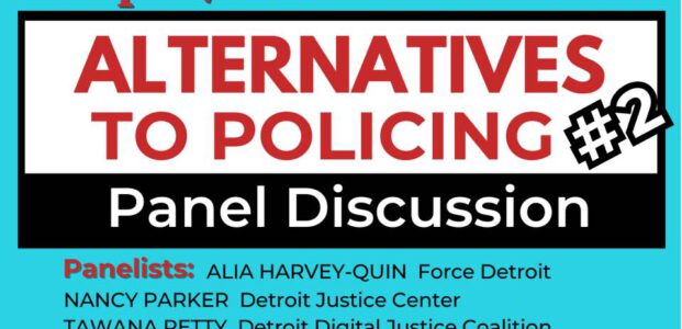 Alternatives to Policing Panel Discussion #2