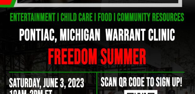 Pontiac, Michigan Warrant Clinic: Freedom Summer