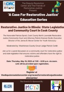 Restorative Justice in Illinois: State Legislation and Community Court in Cook County