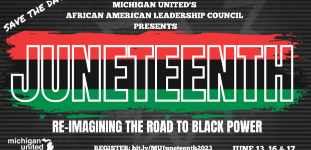Michigan United to Host Juneteenth Events