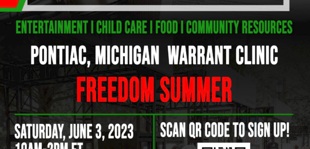 Warrant Clinic in Pontiac: Freedom Summer