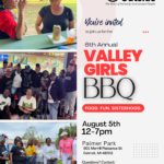 6th Annual Valley Girls BBQ