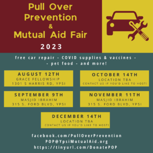August 2023 Pull Over Prevention and Mutual Aid Fair