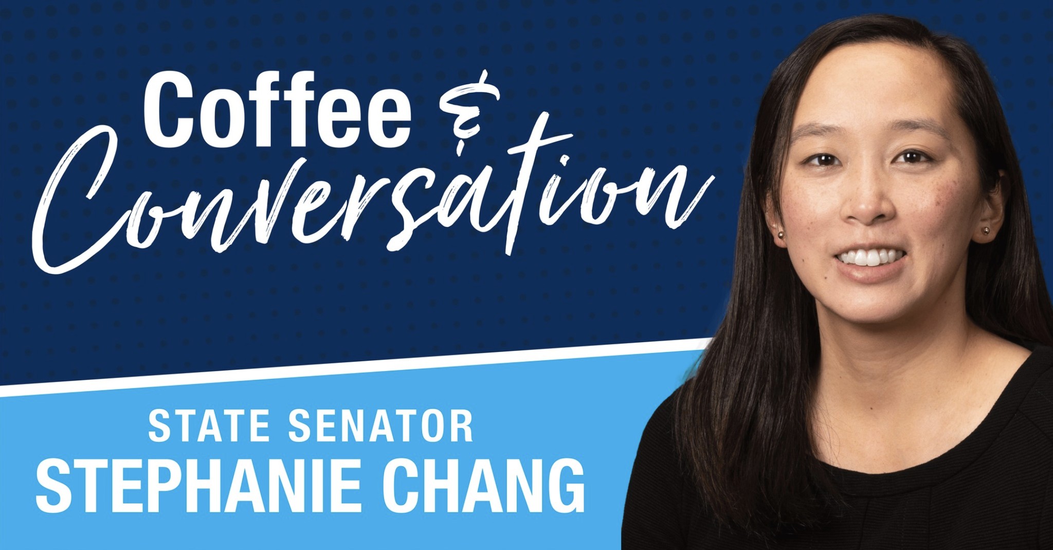 Coffee Hour with Senator Chang