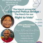 The March Across the Edmund Pettus Bridge: The March for Our Right to Vote in Grand Rapids