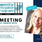 FPP (Family Participation Program) Virtual Meeting with guest, Deb Hart