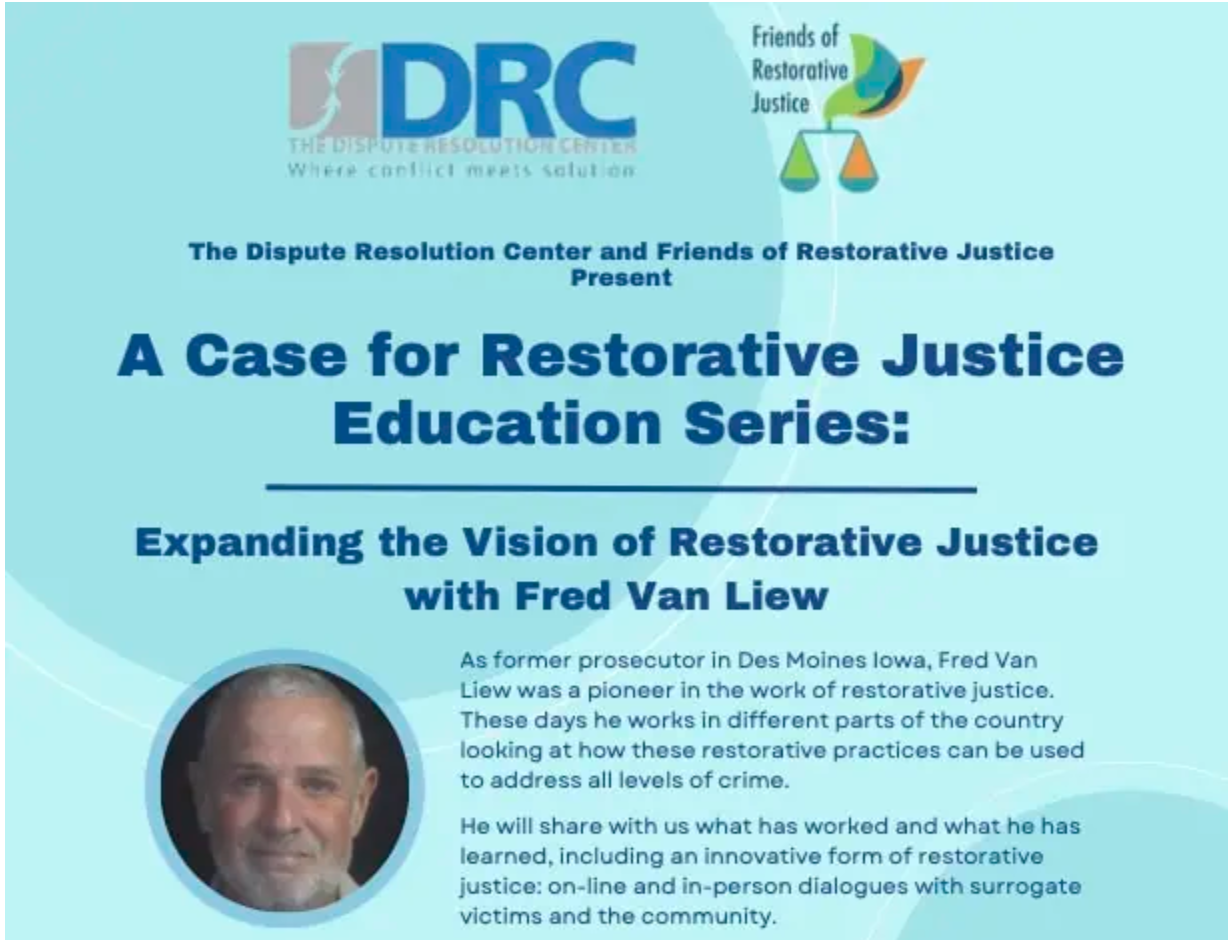 Video Available: Expanding the Vision of Restorative Justice with Fred Van Liew