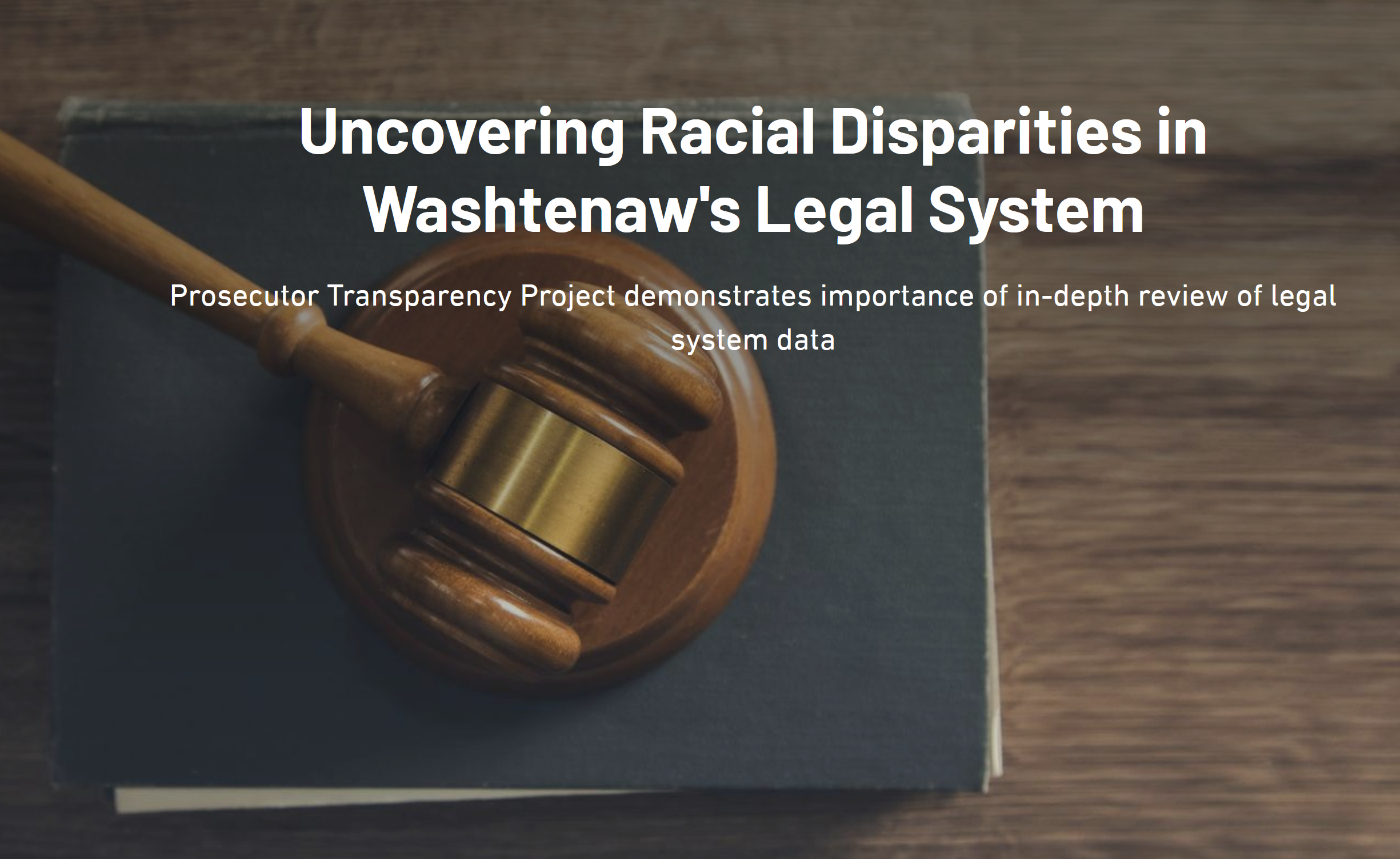 Uncovering Racial Disparities in Washtenaw County’s Legal System