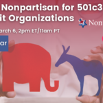 Staying Nonpartisan for 501c3 Nonprofit Organizations webinar
