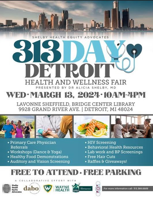 313 Day Detroit Health & Wellness Fair