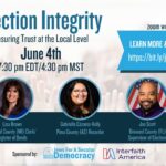 Election Integrity: Ensuring Trust at the Local Level