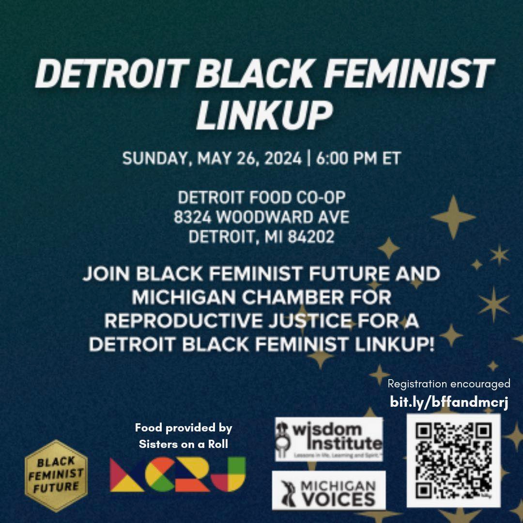 DETROIT BLACK FEMINIST LINKUP 