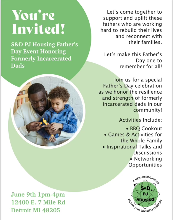 S&D PJ Housing Father's Day Event Honoring Formerly Incarcerated Dads!