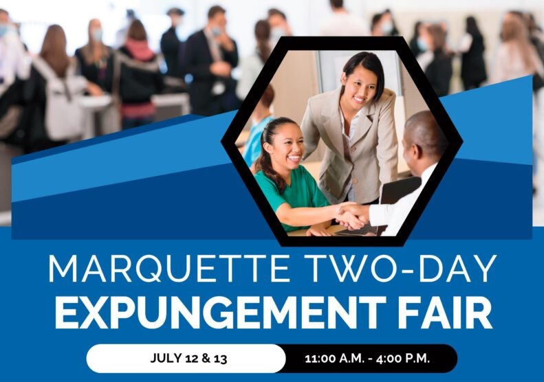 Two-Day Expungement Fair in Marquette