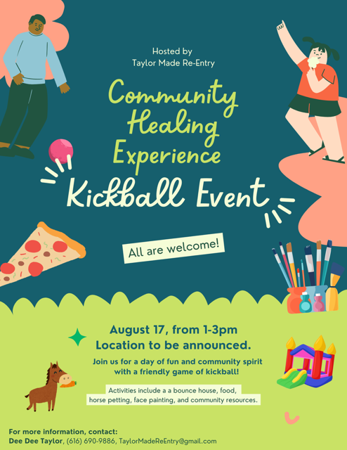 A Community Healing Experience - Taylor Made Re-entry Annual Kickball Event