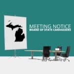 Michigan Board of State Canvassers Meeting