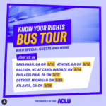 Know Your Rights Bus Tour