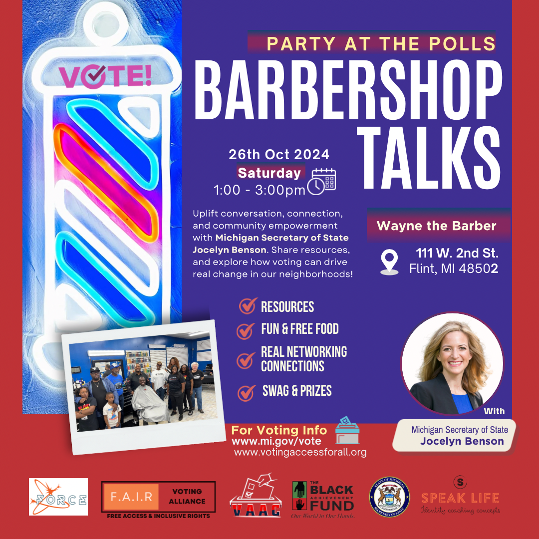 Barbershop Talks! Party at the Polls in Flint!