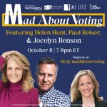 Mad About Voting with Helen Hunt, Paul Reiser, and SOS Jocelyn Benson