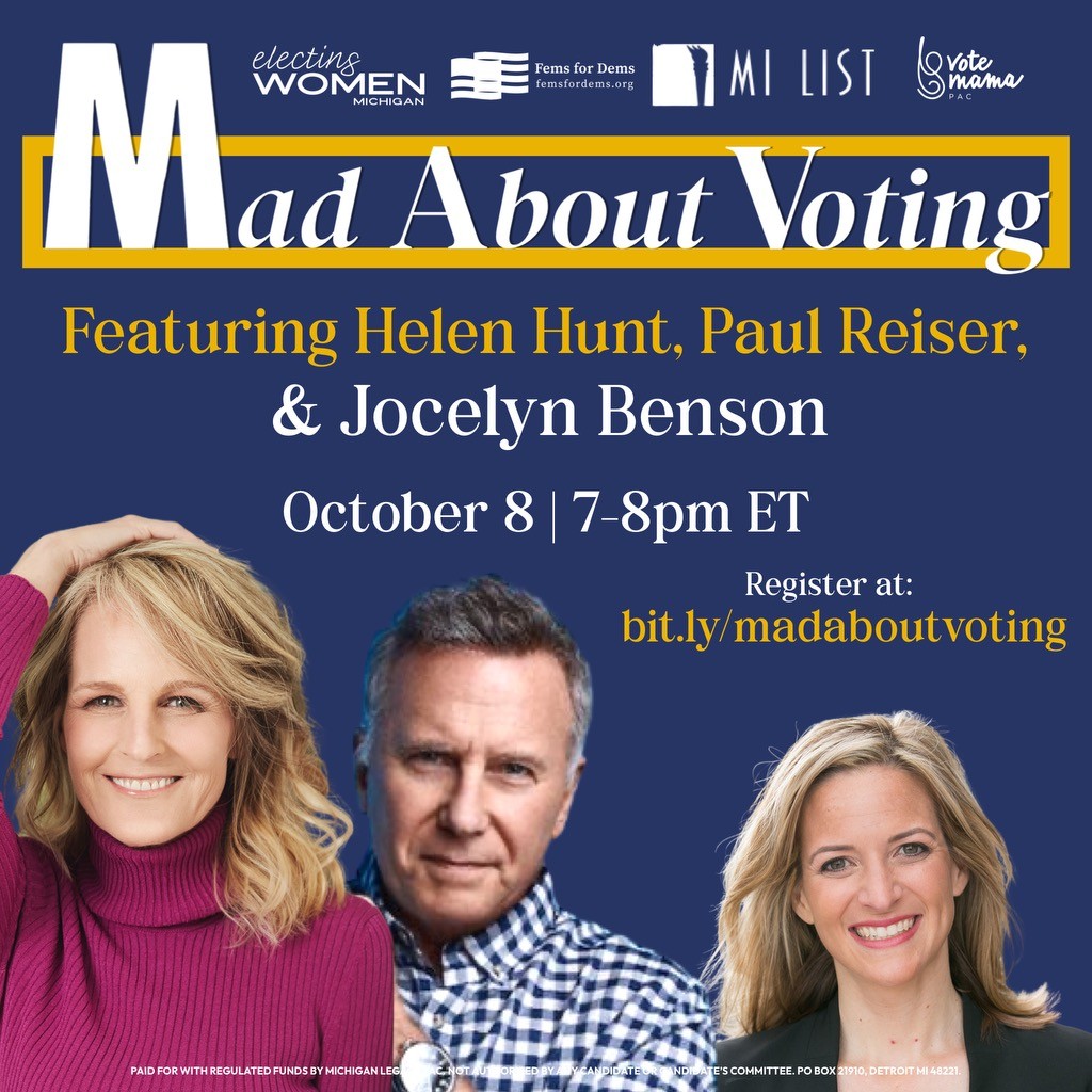 Mad About Voting with Helen Hunt, Paul Reiser, and SOS Jocelyn Benson