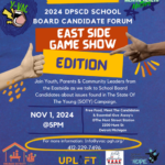 DPSCD Candidate Forum: East Side Game Show Edition