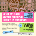 How To Talk About Criminal Justice in Michigan