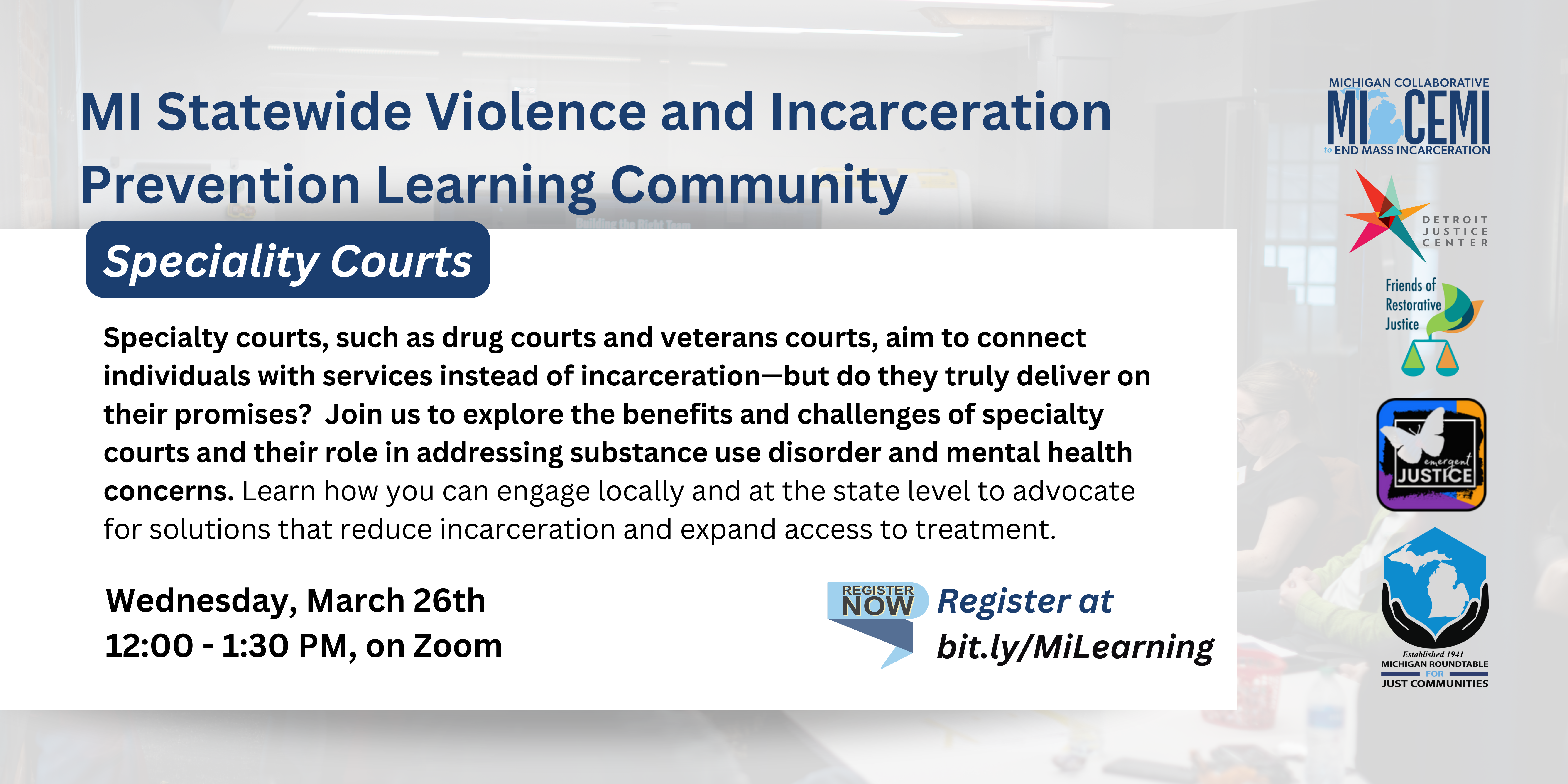 Take Action: Join the Discussion on Specialty Courts & Incarceration Prevention