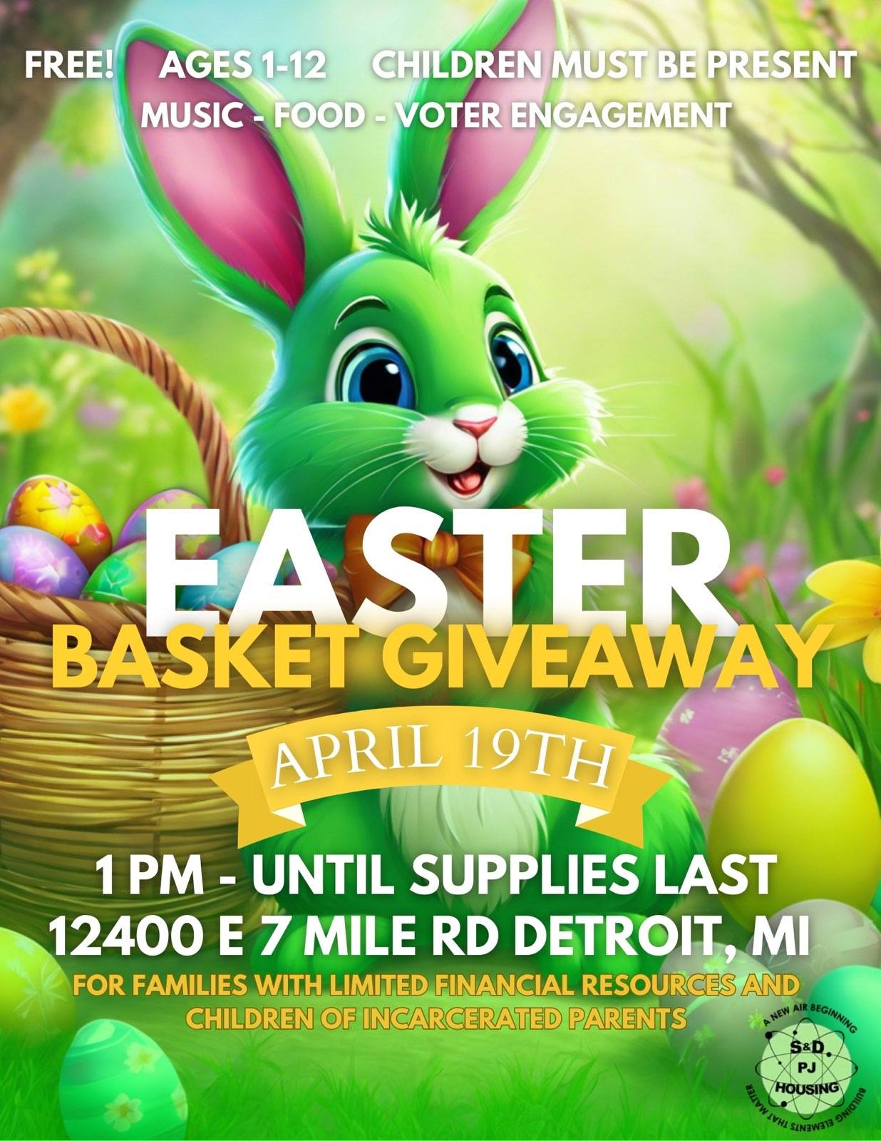 S&D PJ Housing 🐣 Easter Basket Giveaway - Detroit