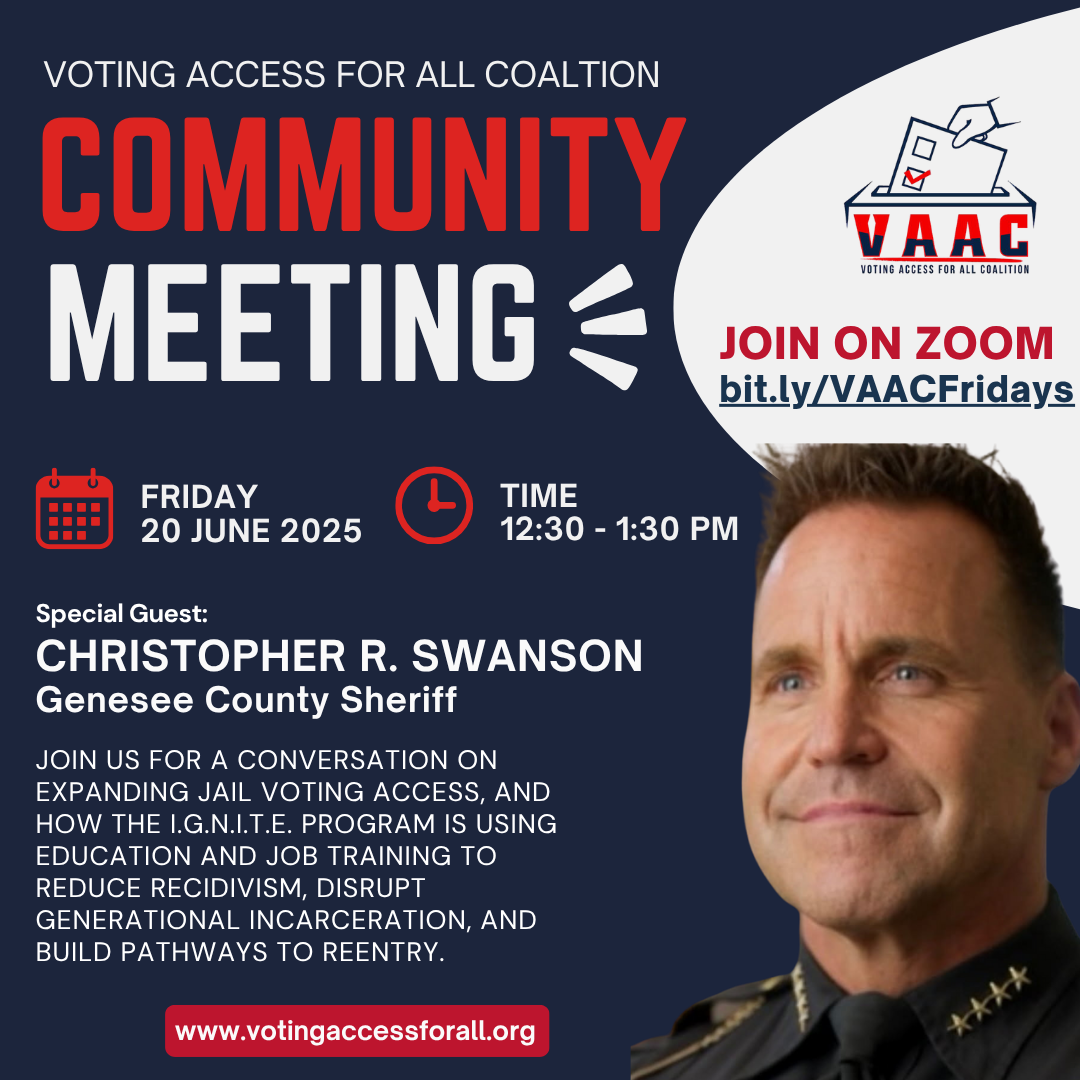 VAAC Friday Community Meetings: Jail Voting in Focus