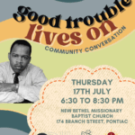 Good Trouble Lives On: A Community Event