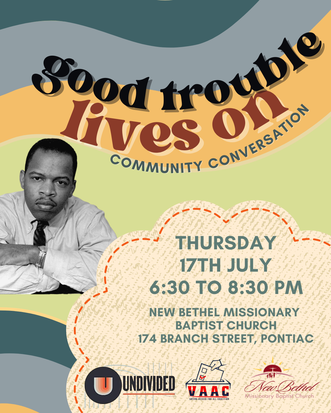 Good Trouble Lives On: A Community Event