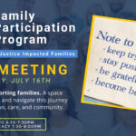 Family Participation Program Monthly Meeting Theme: Coping Together Through Care and Community Workshops