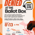 Denied at the Ballot Box