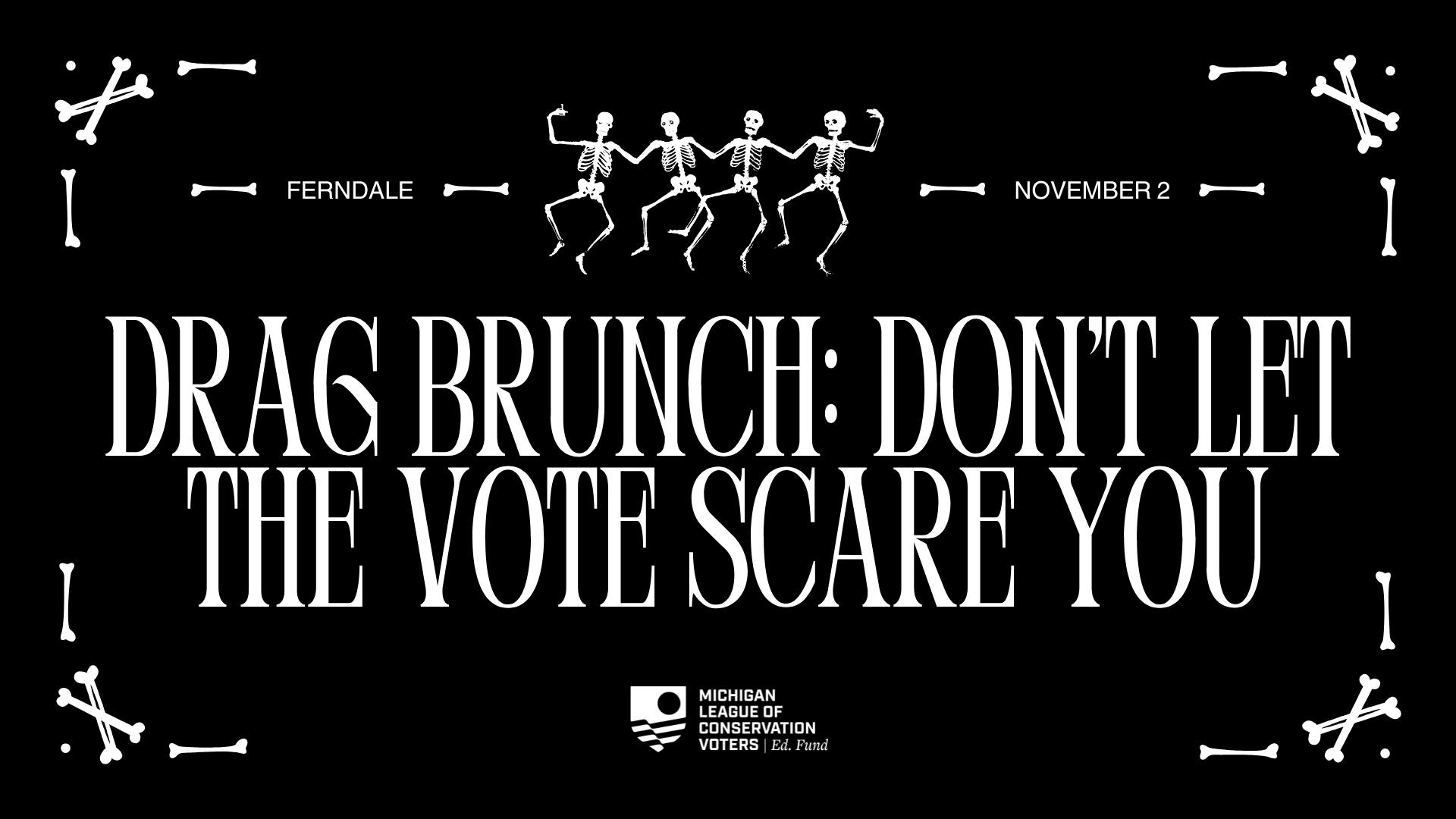 "Don't Let the Vote Scare You": A Pre-Election Brunch