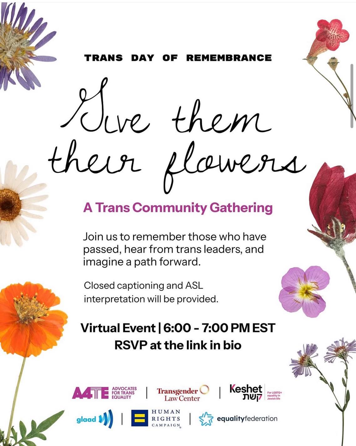 Give Them Their Flowers: A Trans Community Gathering