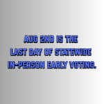 Last day that communities may offer in-person early voting.