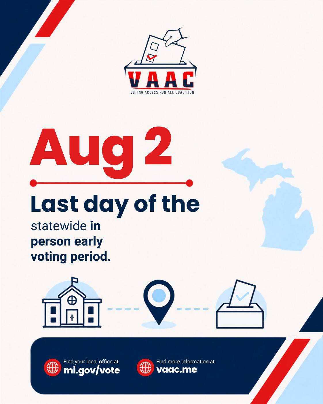 Last day that communities may offer in-person early voting for the August 4 Primary Election