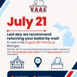 Last day we recommend returning your ballot by mail to avoid postal delays for the August 4 Primary Election