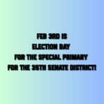 Election Day for the special primary for the 35th Senate District