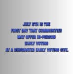 First day that communities may offer in-person early voting