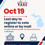 Last day to register to vote online or by mail to vote in the November 3 General Election