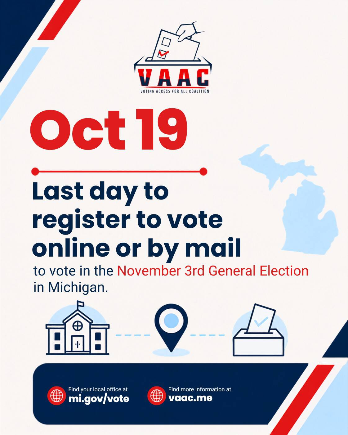 Last day to register to vote online or by mail to vote in the November 3 General Election