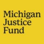 Michigan Justice Fund Annual Summit