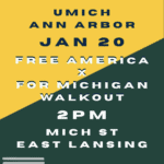 Free America x For Michigan Walkout